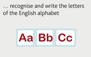 Starters can recognise and write letters of the alphabet